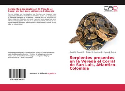 Serpientes presentes en la Vereda el Corral de San Luis, Atlantico-Colombia