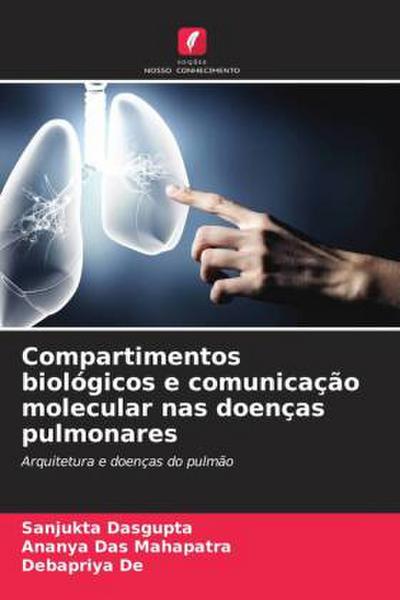 Compartimentos biológicos e comunicação molecular nas doenças pulmonares
