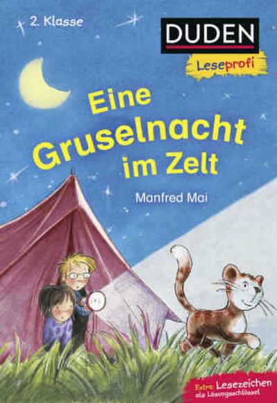 Duden Leseprofi - Eine Gruselnacht im Zelt