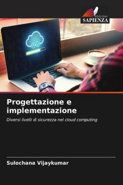 Progettazione e implementazione
