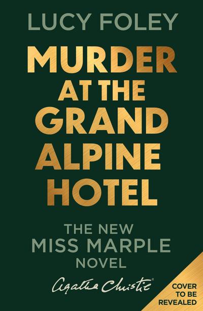 Murder at the Grand Alpine Hotel
