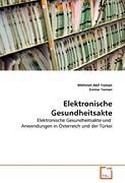 Elektronische Gesundheitsakte
