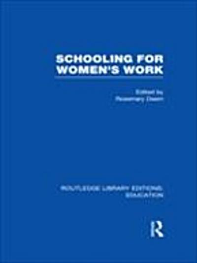 Schooling for Women’s Work
