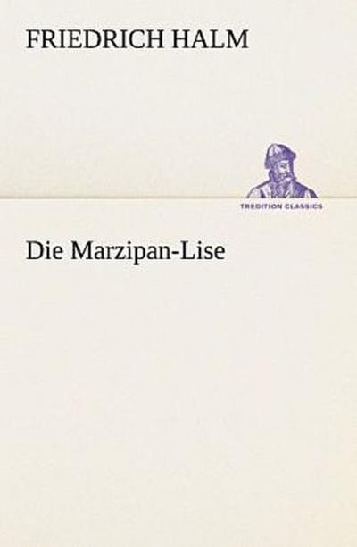 Die Marzipan-Lise