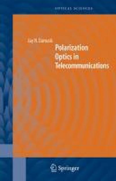 Polarization Optics in Telecommunications