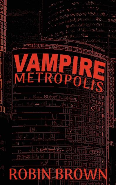 Vampire Metropolis