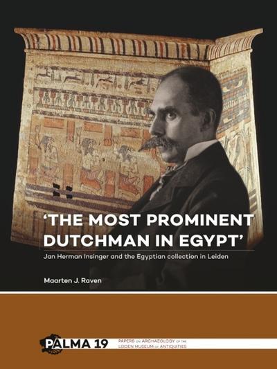 ’The most prominent Dutchman in Egypt’