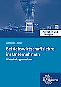 Betriebswirtschaftslehre im Unternehmen, Wirtschaftsgymnasium
