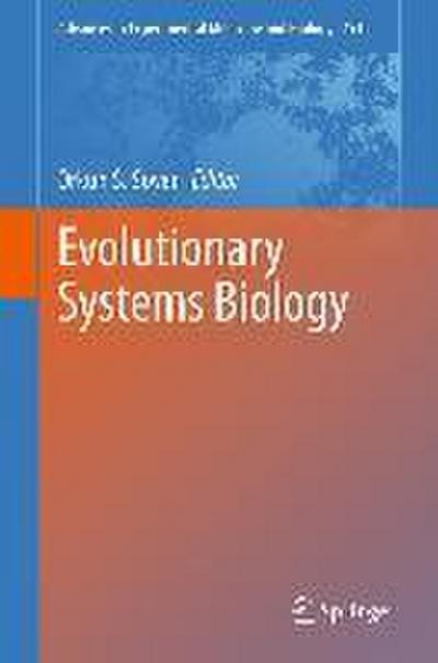Evolutionary Systems Biology