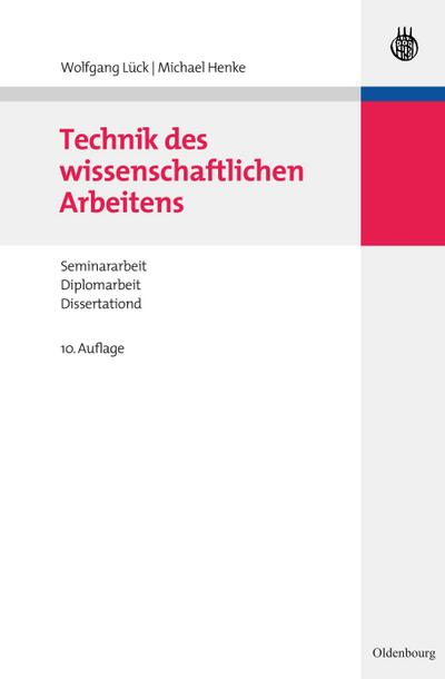 Technik des wissenschaftlichen Arbeitens