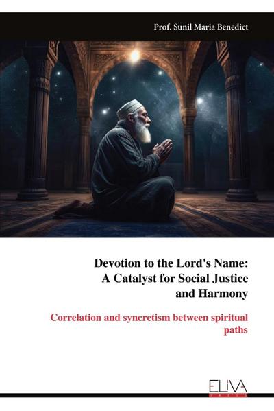 Devotion to the Lord’s Name