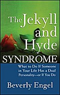 The Jekyll and Hyde Syndrome
