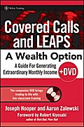 Covered Calls and LEAPS -- A Wealth Option