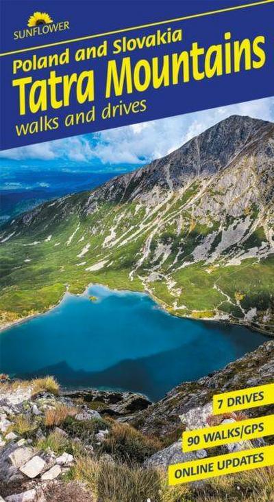 Tatra Mountains of Poland and Slovakia Sunflower Walking Guide
