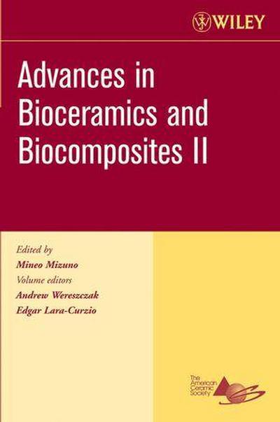 Advances in Bioceramics and Biocomposites II, Volume 27, Issue 6