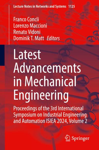 Latest Advancements in Mechanical Engineering