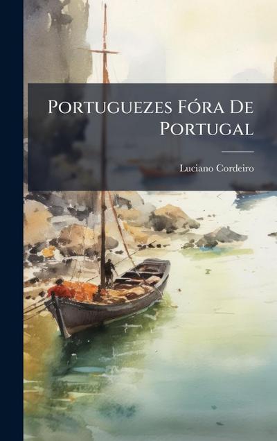 Portuguezes FÃ3ra De Portugal