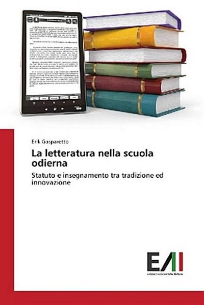 La letteratura nella scuola odierna