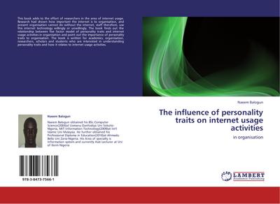 The influence of personality traits on internet usage activities