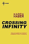 Crossing Infinity