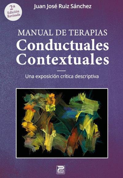 Manuel de terapias conductuales-contextuales : una exposición crítica descriptiva