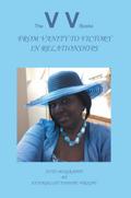 From Vanity to Victory in Relationships