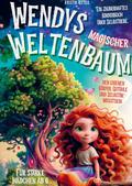 Wendys magischer Weltenbaum