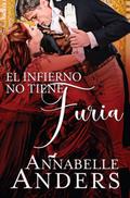 El Infierno No Tiene Furia