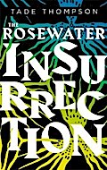 Rosewater Insurrection