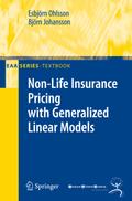 Non-Life Insurance Pricing with Generalized Linear Models