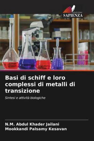 Basi di schiff e loro complessi di metalli di transizione