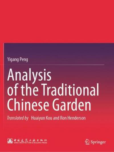 Analysis of the Traditional Chinese Garden