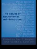 The Values of Educational Administration