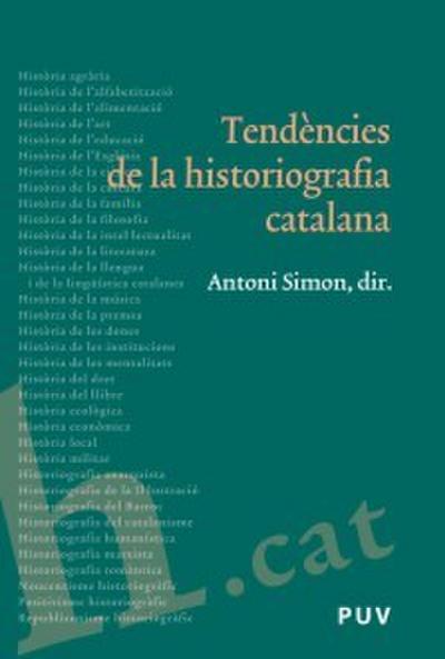 Tendències de la historiografia catalana