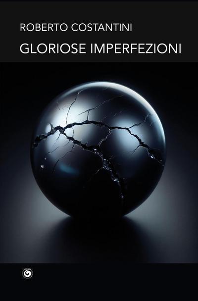 Gloriose imperfezioni