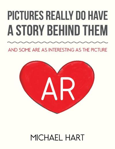 Pictures Really Do Have A Story Behind Them