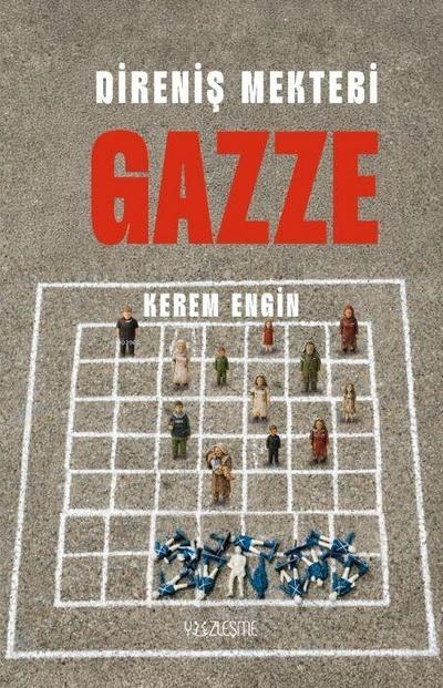 Direnis Mektebi Gazze