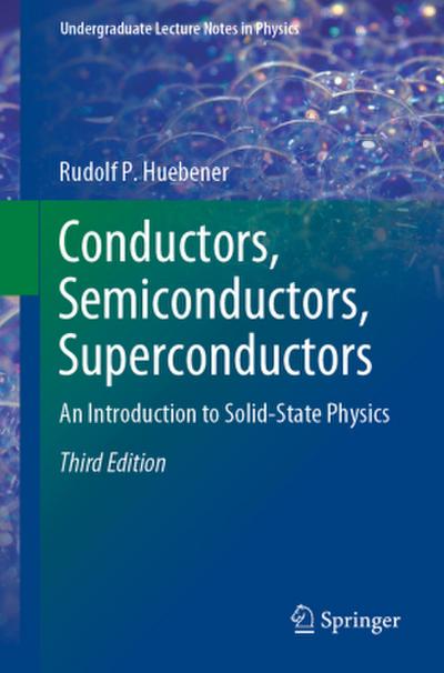 Conductors, Semiconductors, Superconductors