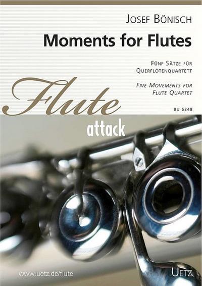 Moments for Flutesfür 4 Flöten