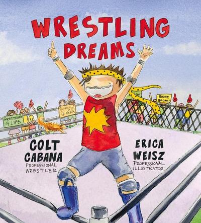Wrestling Dreams