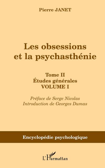 Les obsessions et la psychasthénie