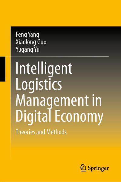 Intelligent Logistics Management in Digital Economy