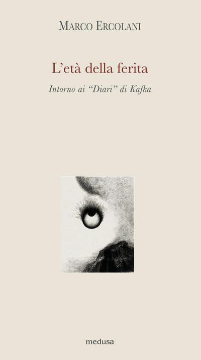 L’ età della ferita. Intorno ai «Diari» di Kafka