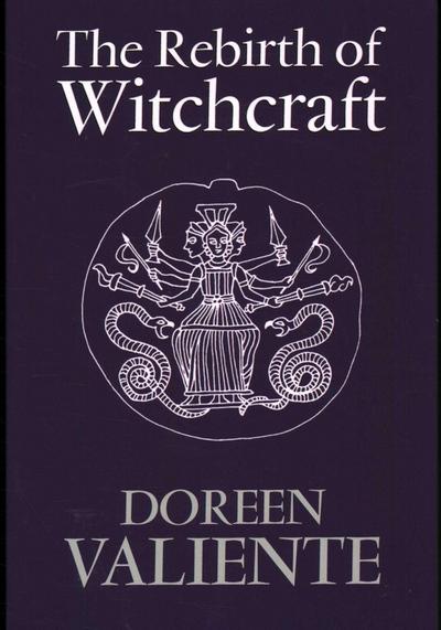 The Rebirth of Witchcraft