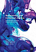 Reflexivity and Criminal Justice