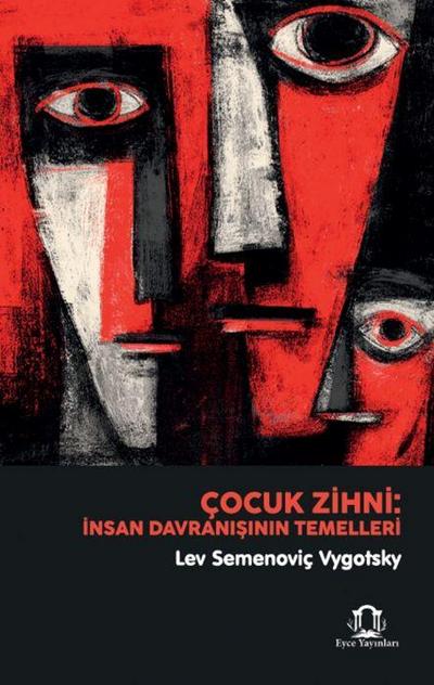 Cocuk Zihni;Insan Davranisinin Temelleri