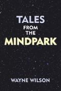 Tales from the Mindpark