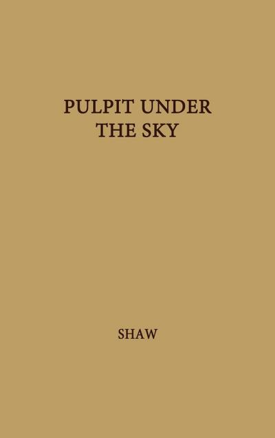 Pulpit Under the Sky