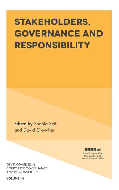 Stakeholders, Governance and Responsibility