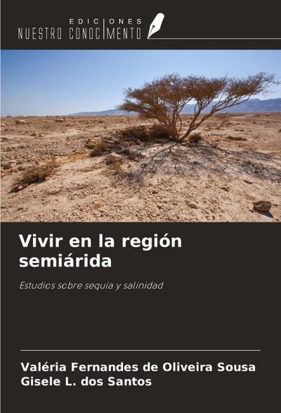 Vivir en la región semiárida